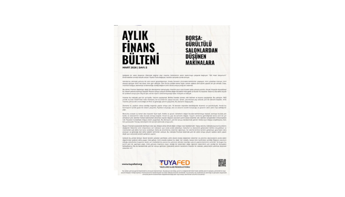 TÜYAFED Finans Komitesi’nden Aylık Bülten #5: Sektöre Yön Veren Analizler