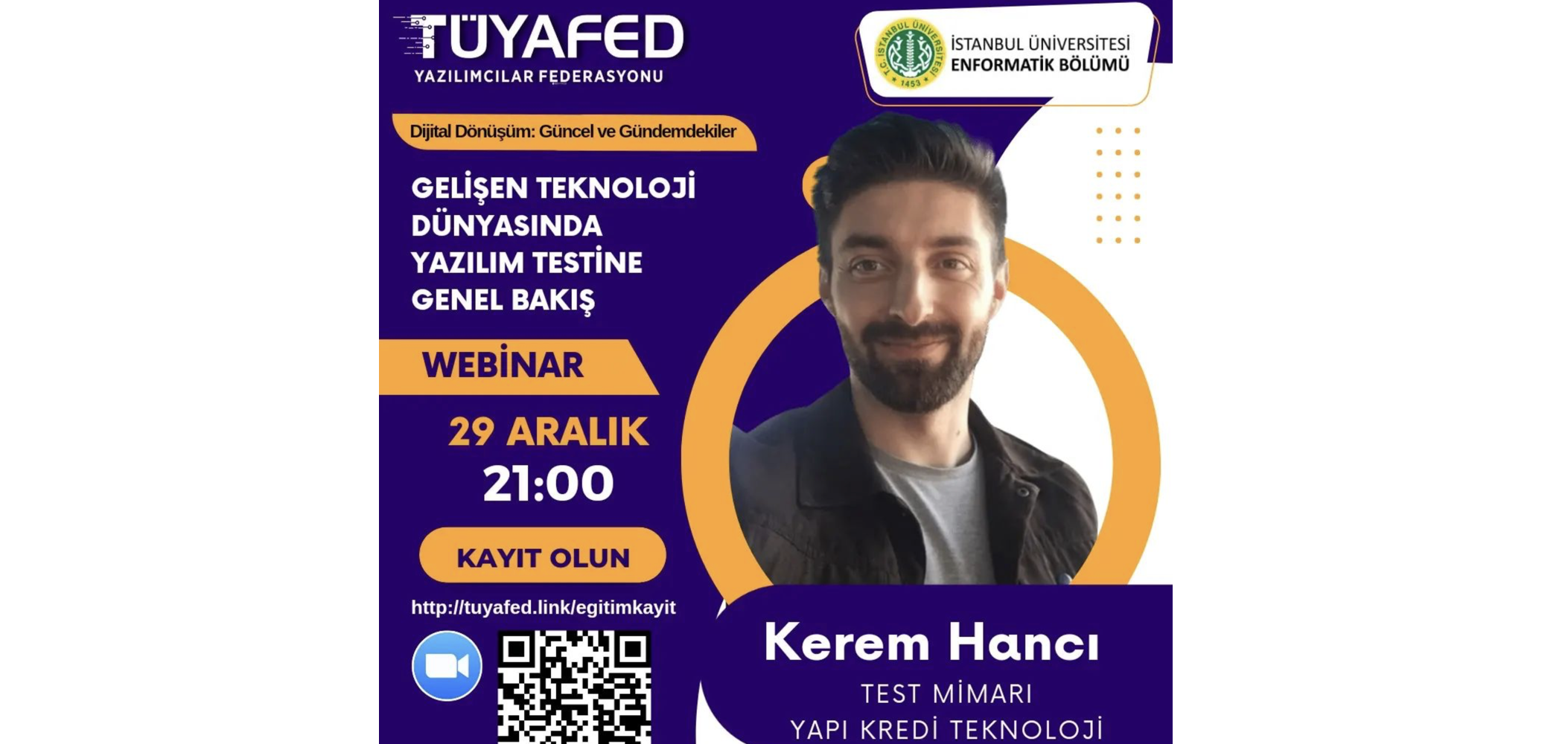 TÜYAFED Eğitim Semineri: “Gelişen Teknoloji Dünyasında Yazılım Testine Genel Bakış”