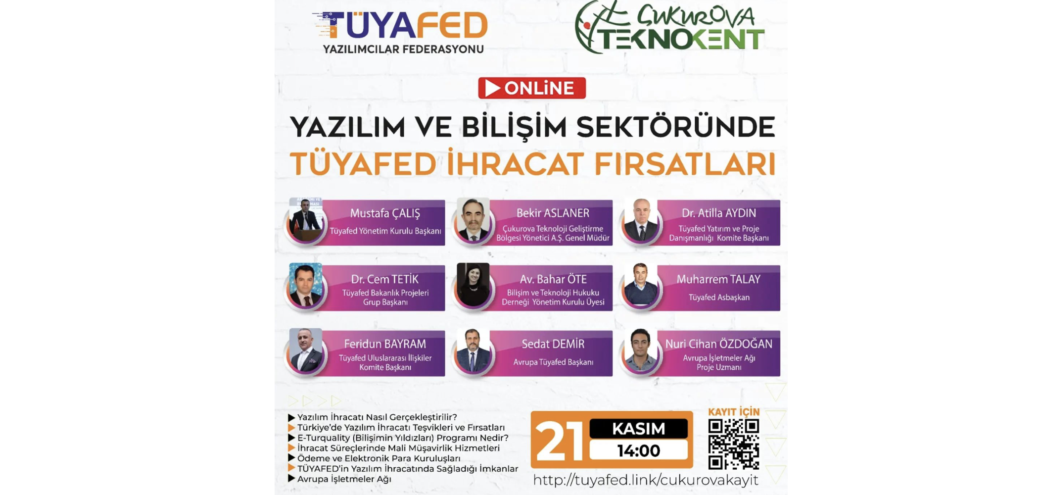 TÜYAFED &amp; Çukurova Teknokent: Yazılım ve Bilişimde İhracat Fırsatları Webinarı