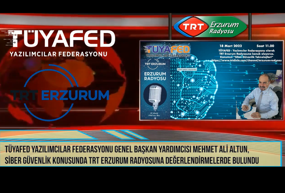 TRT ERZURUM RADYOSUNDA SİBER GÜVENLİK ÇALIŞTAYI KONUŞULDU