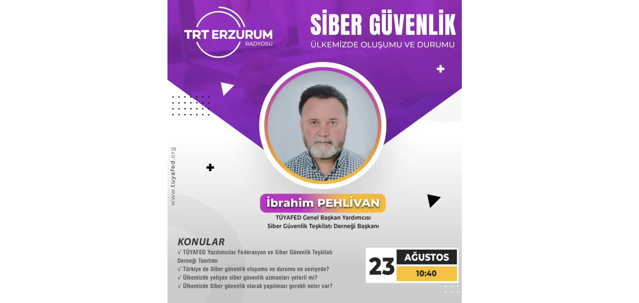 “Siber Güvenlik Ülkemizde Oluşumu ve Durumu” Konusu TRT Erzurum Radyosunda Ele Alınacak