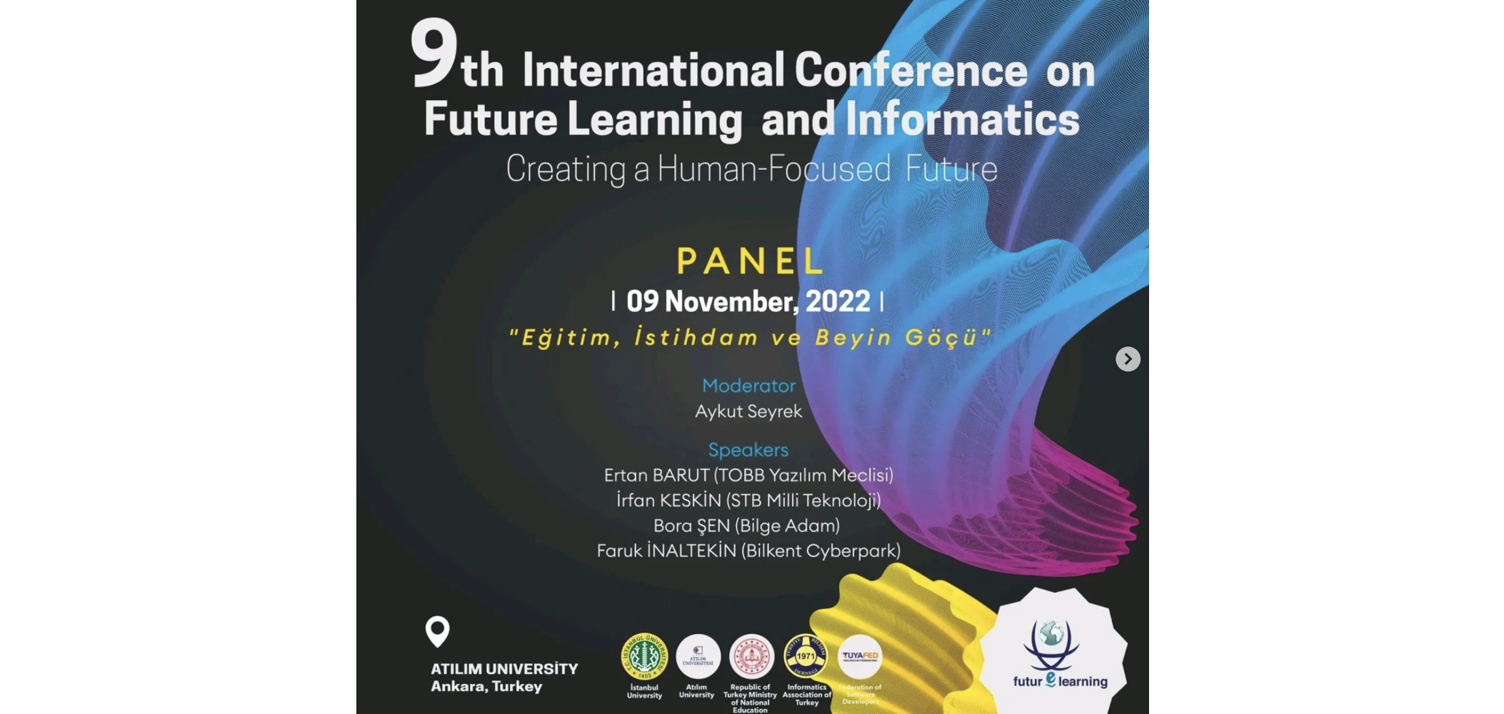 9. Uluslararası Gelecek Öğrenme ve Enformatik Konferansı Başlıyor